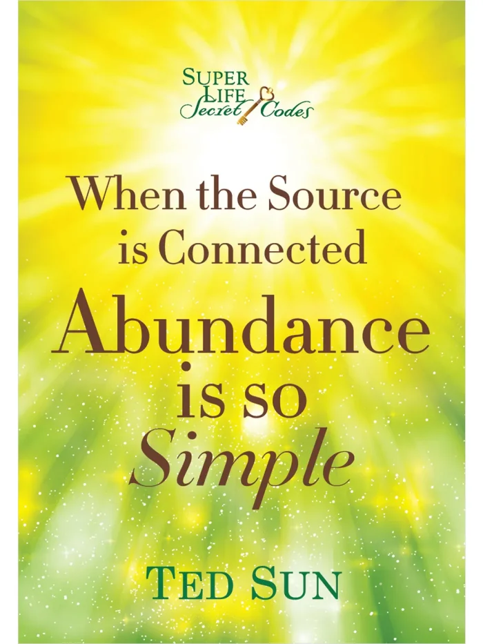 源來，富有可以很簡單【英文版】When The Source Is Connected, Abundance Is So Simple (電子書)
